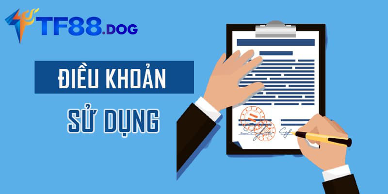Quy định về điều kiện và điều khoản của TF88